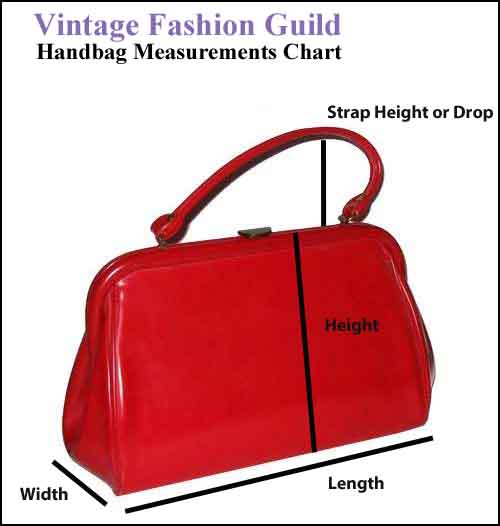 Vintage Fashion Guild Handbag Measurement Chart - Courtesy of The Vintage Fashion Guild
